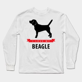 I Love My Beagle Long Sleeve T-Shirt